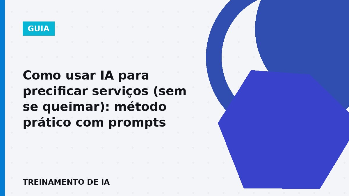 Pessoa usando IA para precificar serviços com planilha e proposta no notebook
